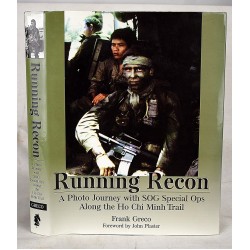 Running Recon: A Photo Journey with SOG Special Ops Along the Ho Chi Minh Trail